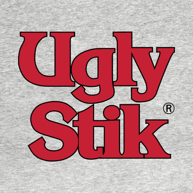 ''UGLY STIK'' by NaomieHess11